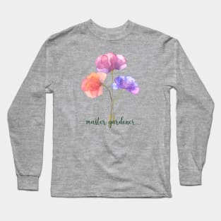 Master Gardener Watercolor Flowers Long Sleeve T-Shirt